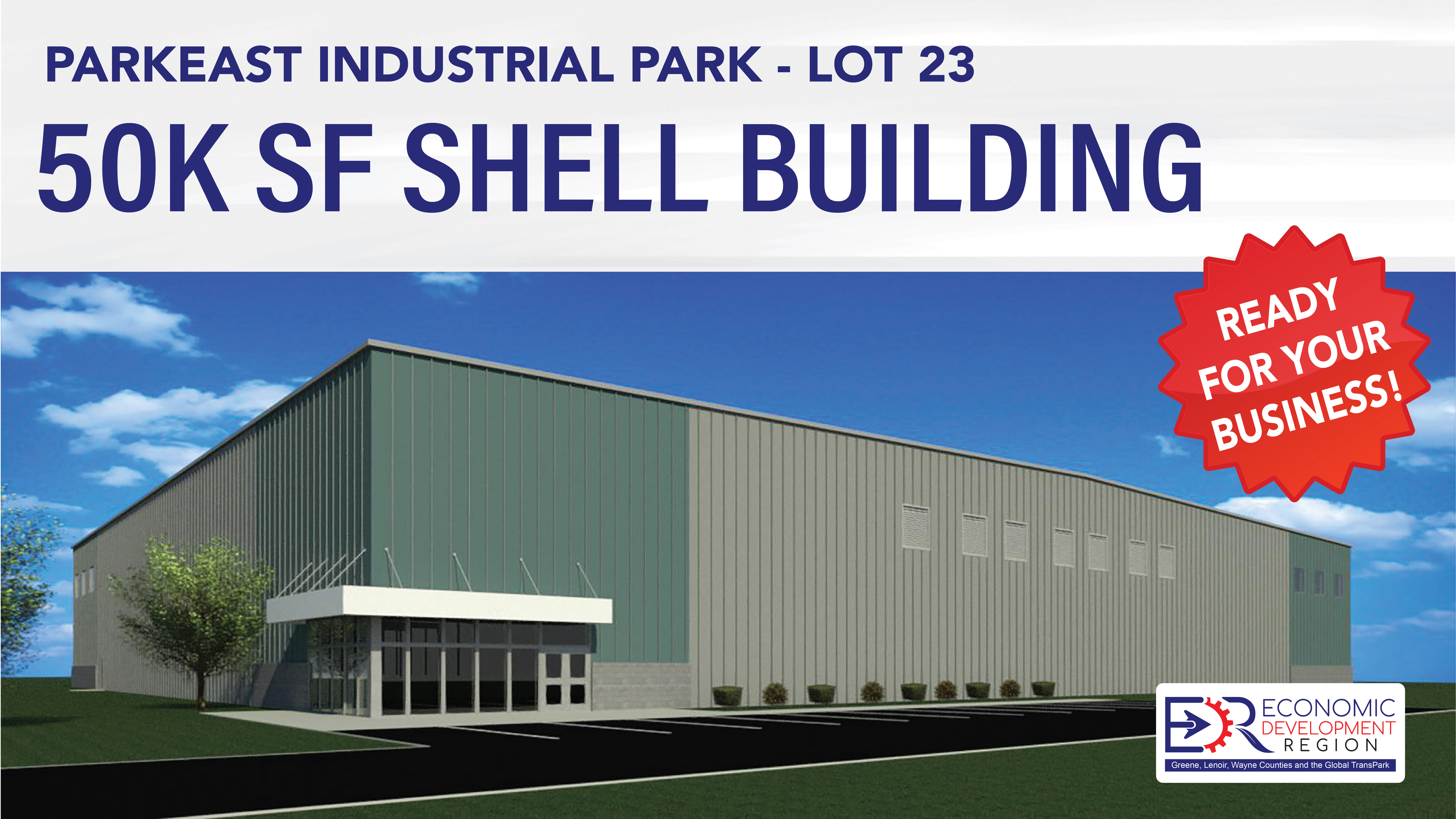 New Construction | 50k Shell Building | Goldsboro NC | Industrial Park